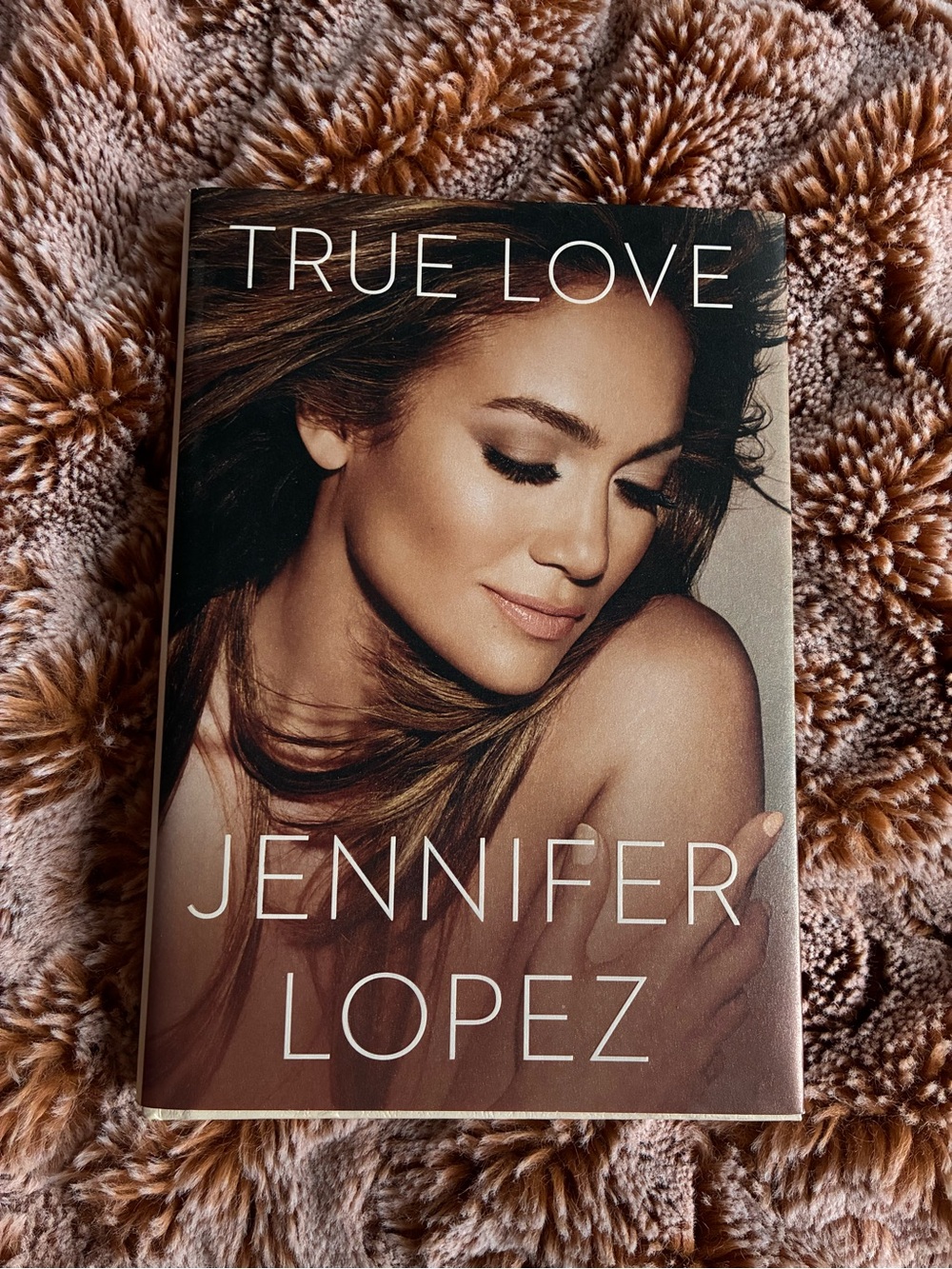 Jennifer Lopez True Love book